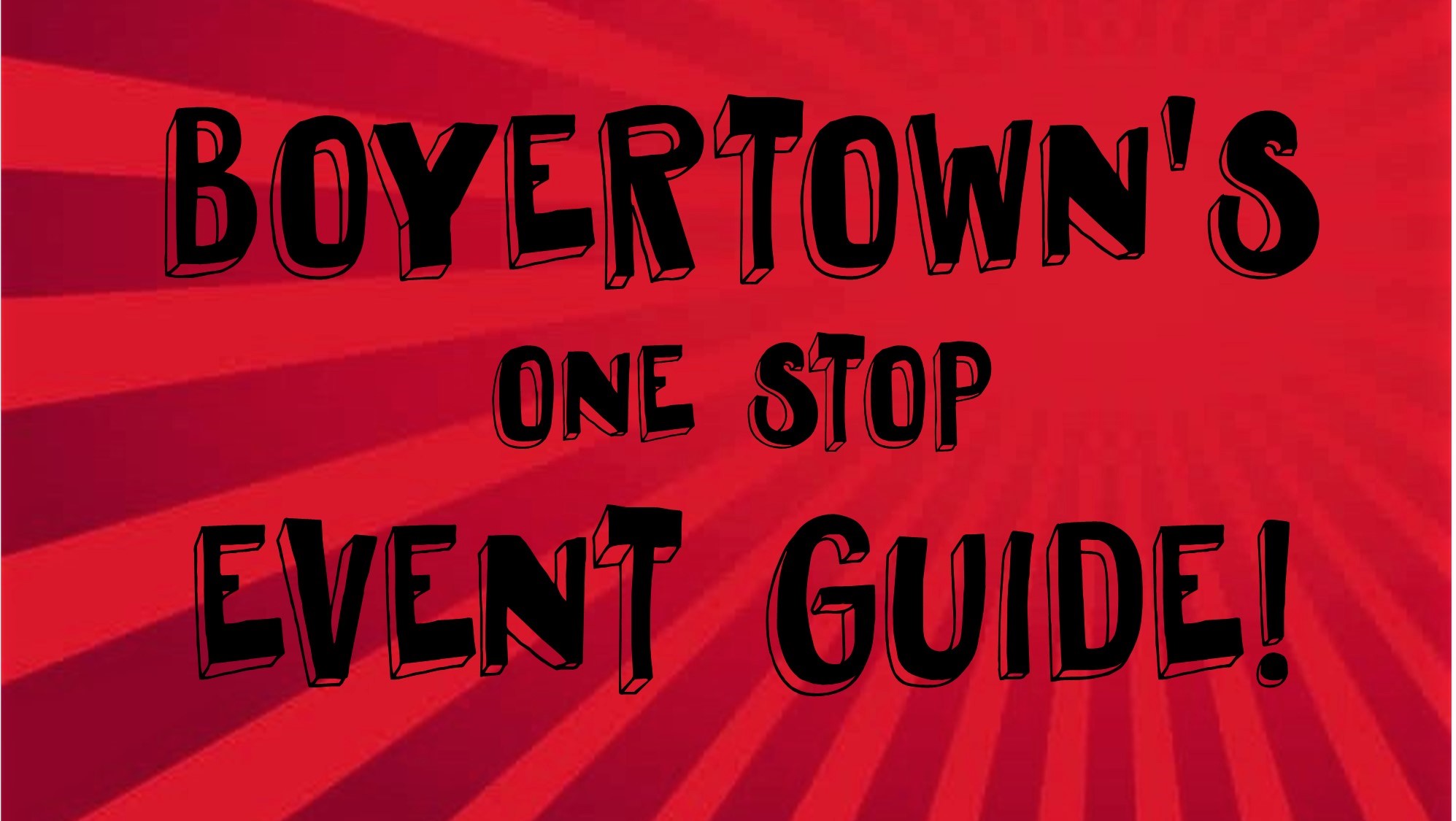 What's Going Down in Boyertown? (events) Jeff knows Boyertown